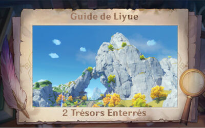 Guide de Liyue : Deux trésors enterrés !