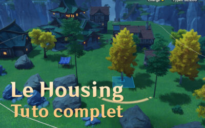 Le tuto complet du Housing dans Genshin Impact