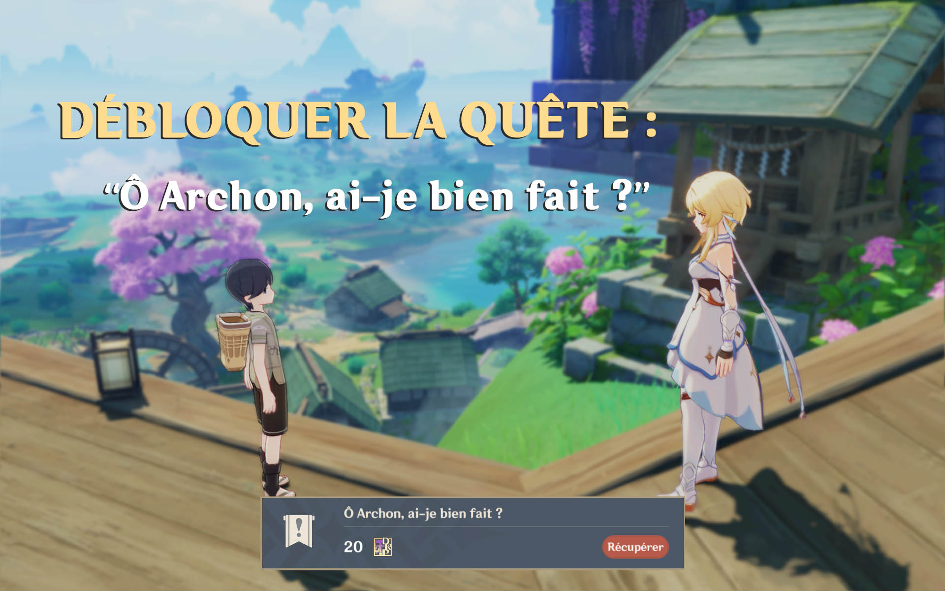 ô Archon Ai Je Bien Fait Comment débloquer la quête de monde "Ô Archon, ai-je bien fait