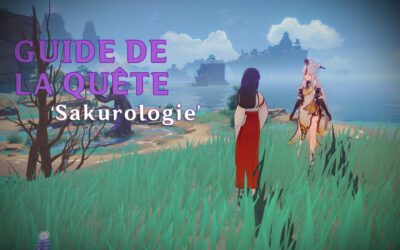 Guide complet de la quête « Sakurologie » !