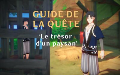 Compléter la quête cachée « Le trésor d’un paysan » !