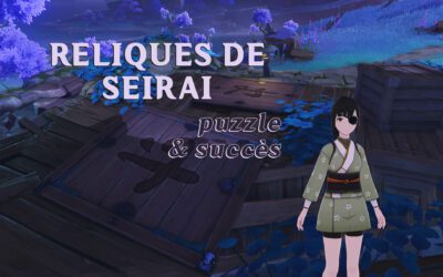 Compléter la quête « Reliques de Seirai » et résoudre le puzzle