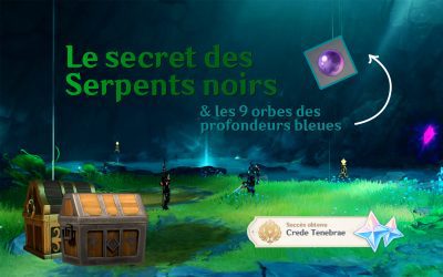 Le secret des Serpents noirs et les 9 orbes des profondeurs bleues