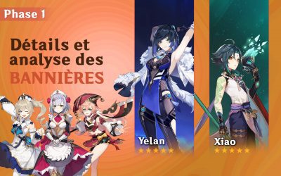Détails et analyses des bannières de Yelan et Xiao