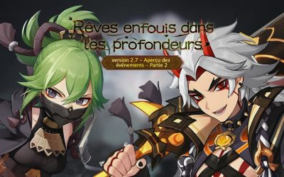 Liste et dates des events de la deuxième partie de la 2.7 !