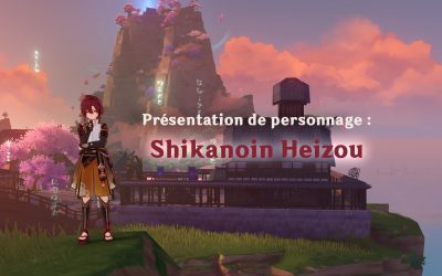 Comment et avec qui jouer Shikanoin Heizou ?