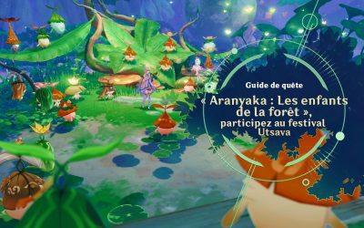 Guide de quête « Aranyaka : Les enfants de la forêt », participez au festival Utsava !