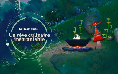 Guide de quête « Un rêve culinaire inébranlable »