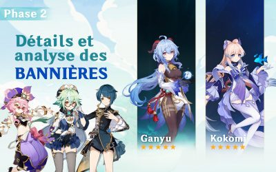 Détails et analyses des bannières de Ganyu et Kokomi