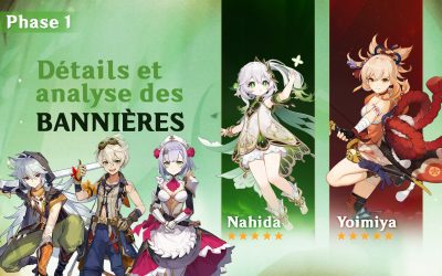 Détails et analyse des bannières de Nahida et Yoimiya