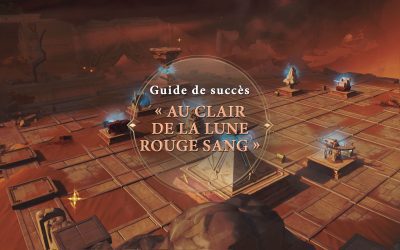 Guide de succès « Au clair de la lune rouge sang » et début de la quête « Apocalypse perdue »