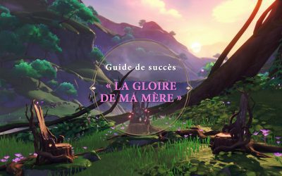 Guide de succès « La gloire de ma mère »