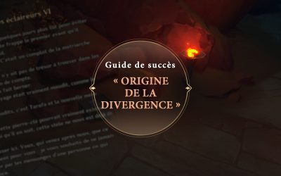 Guide de succès « Origine de la divergence » : comment débloquer l’autorisation du Désert de Hadramaveth ?