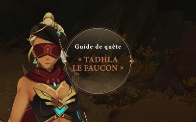 Série de quêtes « Tadhla le Faucon »