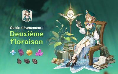 Guide de l’événement « Deuxième floraison »