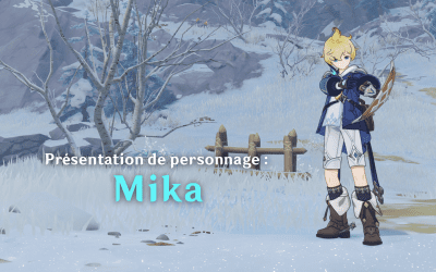 Comment et avec qui jouer Mika ?