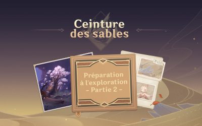 Préparation à l’exploration de la Ceinture des sables – Partie 2