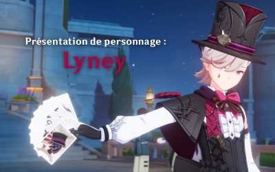 Comment et avec qui jouer Lyney ?