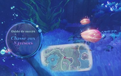 Guide de succès : Chasse aux 8 trésors