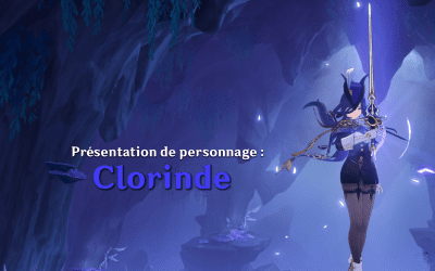 Comment et avec qui jouer Clorinde ?