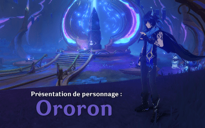 Comment et avec qui jouer Ororon ?