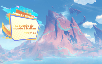 Guide de succès : 12 succès de monde à Natlan : version 5.5