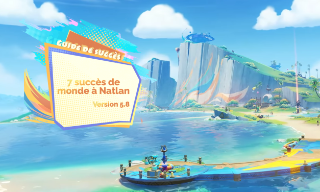 Guide de succès : 7 succès de monde à Natlan – Version 5.8