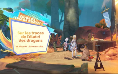 Guide de série de quêtes : « Sur les traces de l’élu(e) des dragons », suite et fin !
