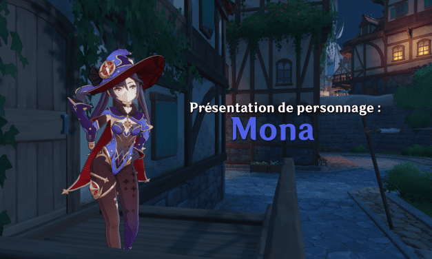 Guide de Mona : comment et avec qui la jouer ?
