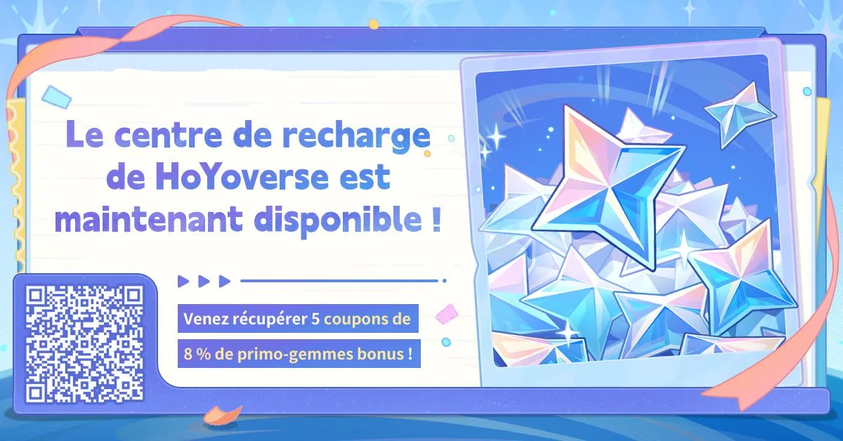 Partagez l’image promotionnelle du centre de recharge de HoYoverse de la version Luna VIII pour gagner des primo-gemmes (Édition II) Partagez l'image promotionnelle du centre de recharge de HoYoverse de la version Luna VIII pour gagner des primo-gemmes (Édition II)