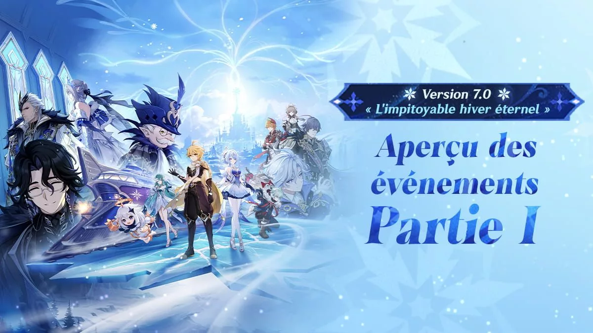 Aperçu des événements de la version 7.0 « L'impitoyable hiver éternel » - Partie I