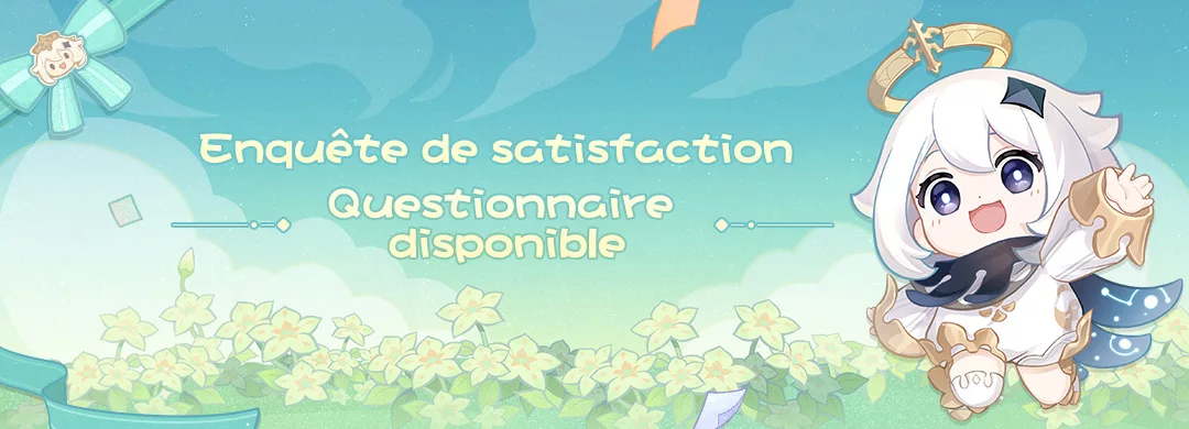 Enquête de satisfaction disponible Enquête de satisfaction disponible