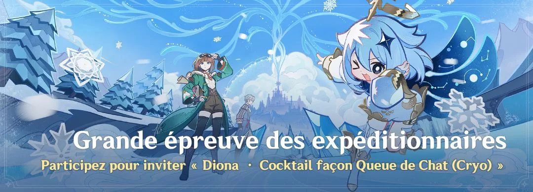 Événement « Grande épreuve des expéditionnaires » : participez pour inviter « Diona · Cocktail façon Queue de Chat (Cryo) »