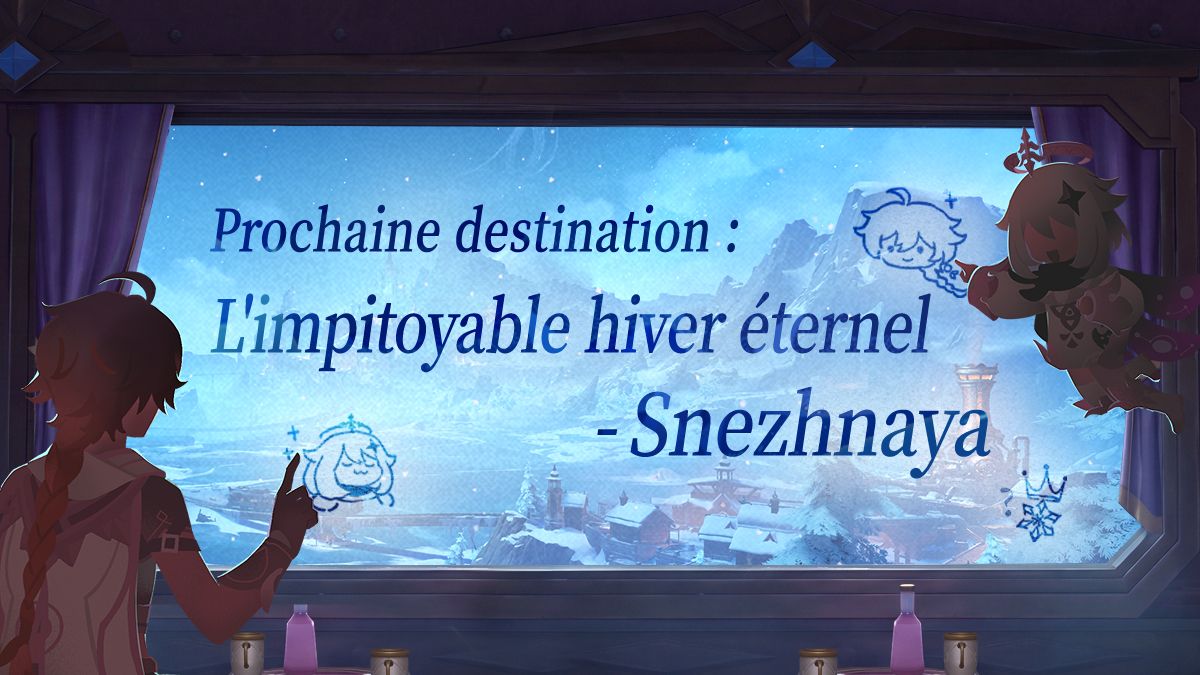 Prochaine destination : Snezhnaya – L’impitoyable hiver éternel Prochaine destination : Snezhnaya – L’impitoyable hiver éternel