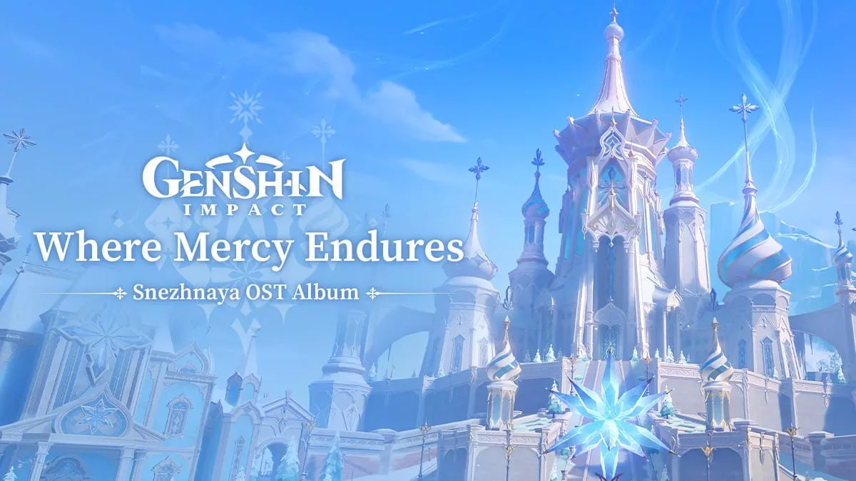 Where Mercy Endures｜Genshin Impact