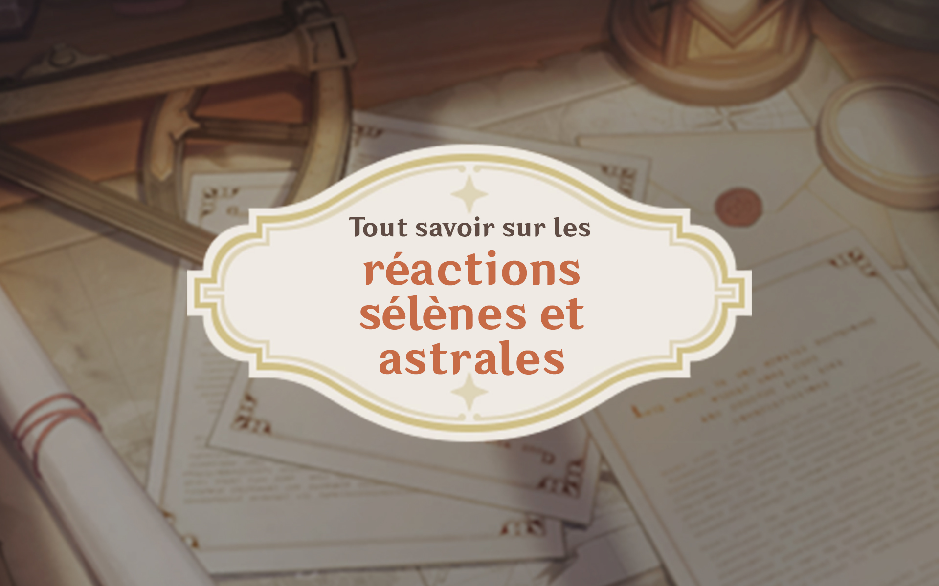 banniere reactions selenes astrales