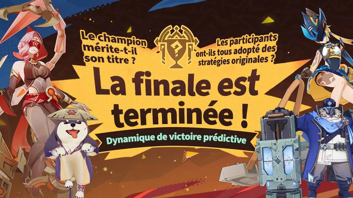 La finale est terminée ! Le champion mérite-t-il son titre ? Les participants ont-ils tous adopté des stratégies originales ?