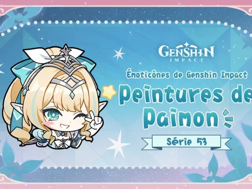 Les émoticônes Genshin Impact « Peintures de Paimon 53 » sont désormais disponibles !
