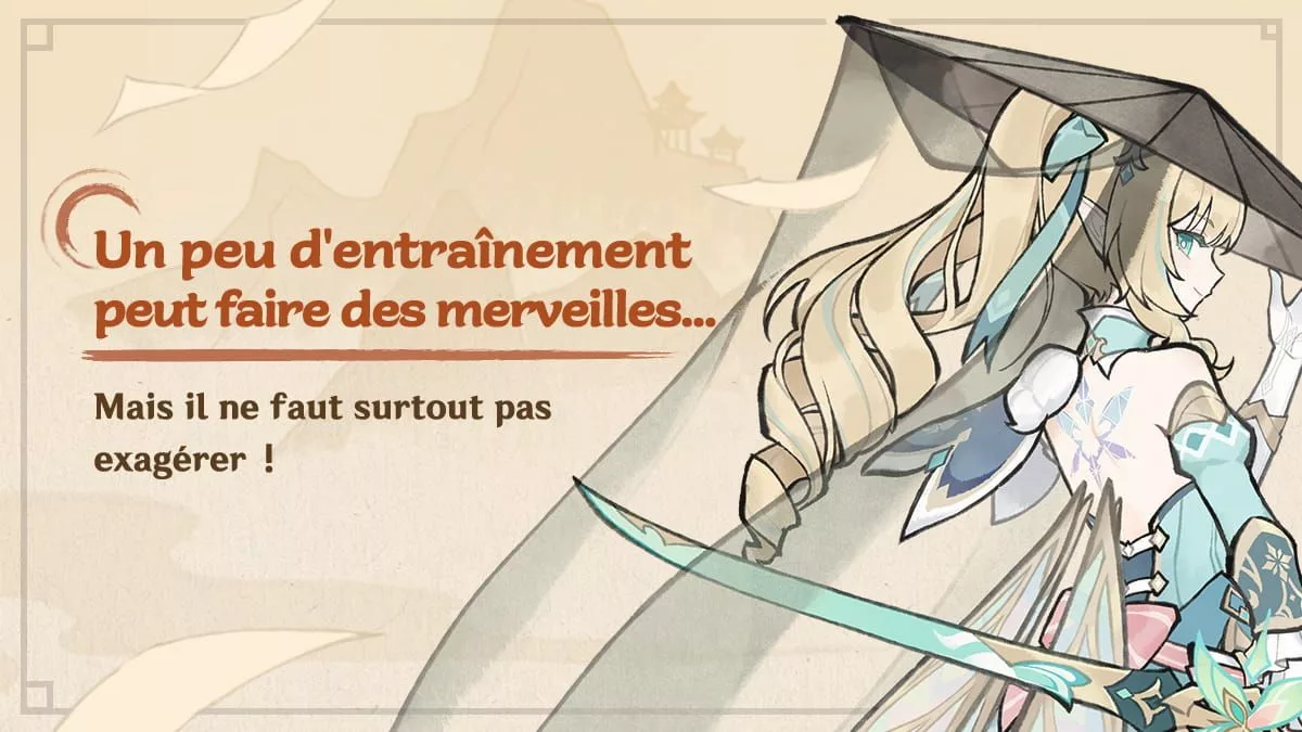 Un peu d'entraînement peut faire des merveilles... Mais il ne faut surtout pas exagérer !