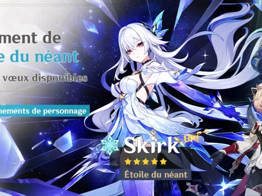 Vœux « Avènement de l’étoile du néant » : taux d’obtention boosté pour Skirk · Étoile du néant (Cryo) ! Vœux « Avènement de l’étoile du néant » : taux d’obtention boosté pour Skirk · Étoile du néant (Cryo) !